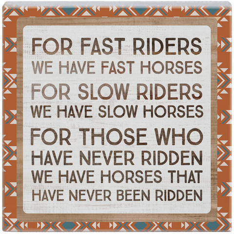 Sincere Surroundings Fast Riders Horses